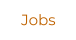 Jobs