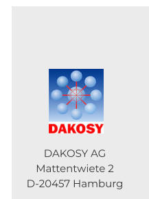 DAKOSY AG Mattentwiete 2 D-20457 Hamburg